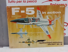 F-5  STARFIGHTER    IN ACTION