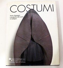 Costumi - Storia Linguaggio E