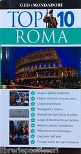 ROMA - TOP 10 -Ed. MONDADORI 2007- guide-viaggi