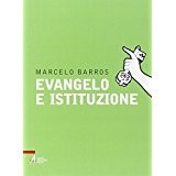 evangelo e istituzione barros