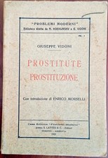 Prostitute e prostituzione Giuseppe Vidoni Lattes 1921  Collana Problemi moderni