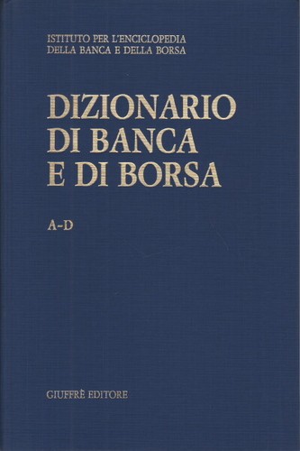 Dizionario banca di borsa - dizionario, e