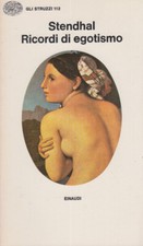Stendhal Ricordi di egotismo