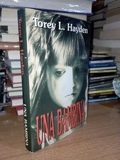 Torey L. Hayden UNA BAMBINA