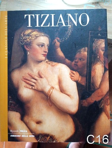 Tiziano classici dell arte - classici, dell'arte