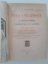Von Hesse - Wartegg, Cina E Giappone - Ulrico Hoepli, 1900.