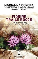 Fiorire tra le rocce: La via