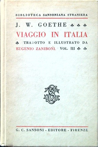 Viaggio italia volume iii - viaggio, italia.