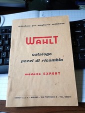 macchina maglieria Wahlt EXPORT  , 1954 , CATALOGO PARTI RICAMBIO .