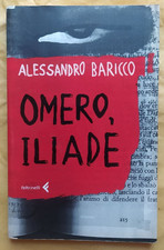 Alessandro Baricco Omero Iliade Feltrinelli