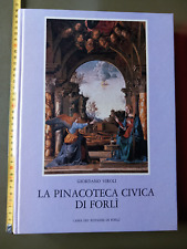 Giordano Viroli - La Pinacoteca Civica di Forlì  - Cassa dei Risparmi Forlì 1980
