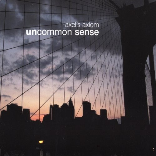 Axel axiom uncommon sense - axiom,