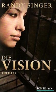 Die vision thriller - vision:, von