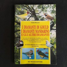 GIANNI RAVAZZI - I DIAMANTI DI GOULD MANDARINO E GLI ALTRI - DE VECCHI EDITORE