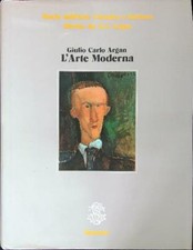 STORIA DELL'ARTE CLASSICA E ITALIANA VOL 5 L'ARTE MODERNA AA.VV. SANSONI 1980 