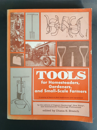 Tools for homesteaders - tools,