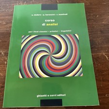 Corso di analisi. Per i Licei