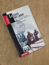 LE CAVIE DEI LAGER gli