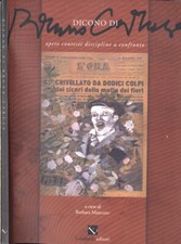 Dicono di Bruno Caruso. Opere