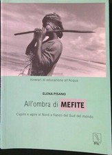 ALL'OMBRA DI MEFITE PISANO ELENA MC EDITRICE 2005 COLLANA HYDOR BROSSURA