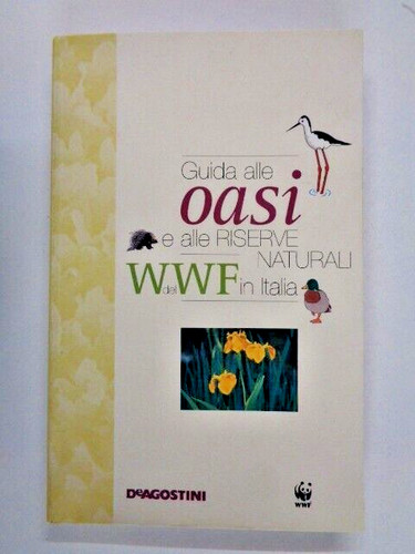 Guida alle oasi riserve - oasi, e
