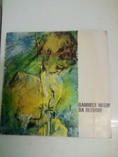Gabriele negri da Oleggio catalogo mostra pittore artista anno 1969
