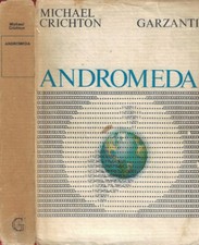 Andromeda. . Michel Crichton. 1969. IED.