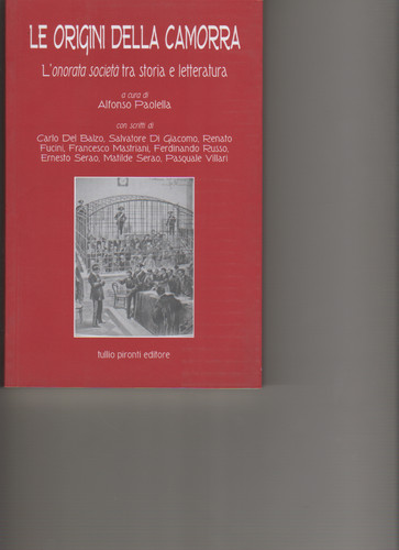 Origini della camorra - le,