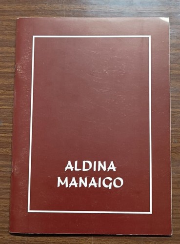 Aldina manaigo 1972 1987 - 1972-1987,