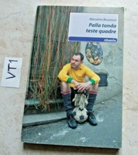 LIBRO PALLA TONDA TESTE QUADRE  MASSIMO BRUSASCO  ED. ALBATROS  COME NUOVO