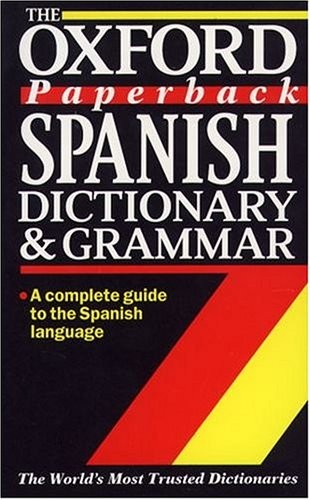 The oxford paperback spanish - paperback,