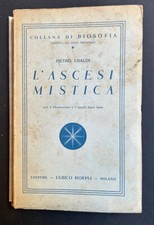 UBALDI Pietro, L'ascesi mistica con 3 illustrazioni e 2 tavole fuori testo
