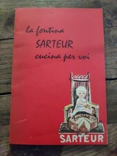 LA FONTINA SARTEUR CUCINA PER VOI, RICETTE, CASEARIA, MANZONI ARTI GRAFICHE 60CA