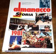 ALMANACCO di STORIA ILLUSTRATA 1981 Supplemento a n. 290 MONDADORI 