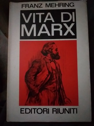Franz mehring vita marx - mehring, di