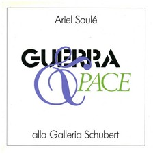 Guerra e Pace - Ariel Soulé