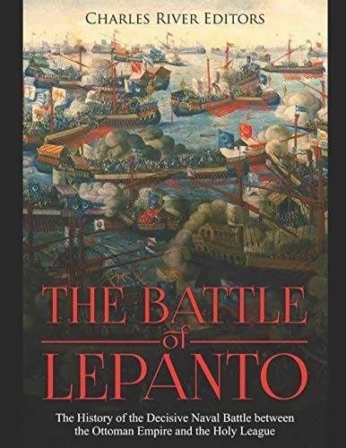 The battle lepanto - the,