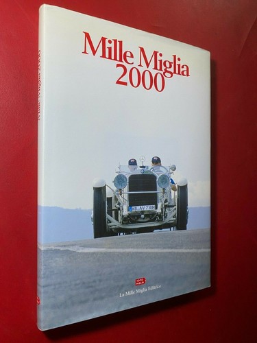 Mille miglia 2000 libro - mille,