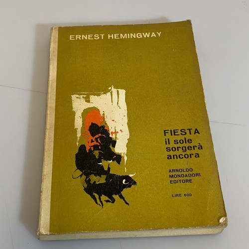 Fiesta sole sorgera ancora - fiesta,