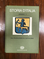 C1067  STORIA D’ITALIA EINAUDI ANNALI 1 DAL FEUDALESIMO AL CAPITALISMO CVAC
