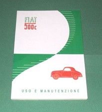 Manuale uso e manutenzione  FIAT 500 C TOPOLINO  1949 - 1950 Owner's manual-