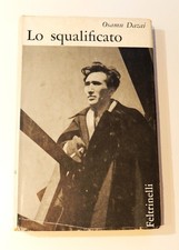 Osamu Dazai - Lo squalificato (Feltrinelli 1962) Prima Edizione! RARO
