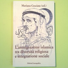 L'IMMIGRAZIONE ISLAMICA TRA