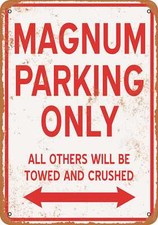 METAL SIGN - MAGNUM PARKING