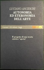Luciano Anceschi - AUTONOMIA