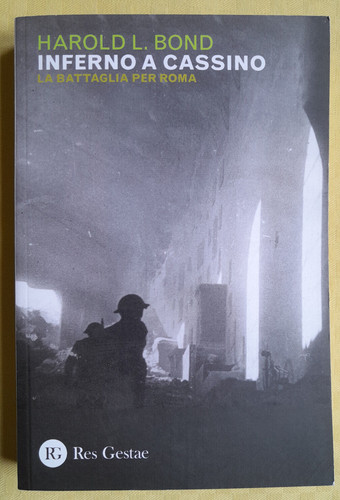 Inferno cassino battaglia - inferno, la