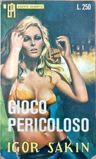 GIOCO PERICOLOSO - IGOR SAKIN