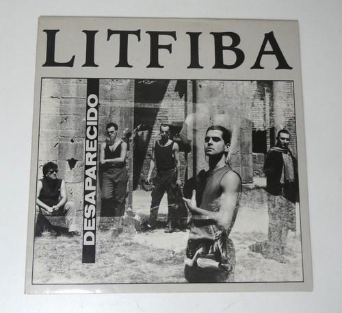 Litfiba desaparecido original - desaparecido, (original