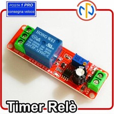 MODULO TEMPORIZZATORE TIMER ne555 12V Relè con Ritardo Regolabile 1-10 secondi