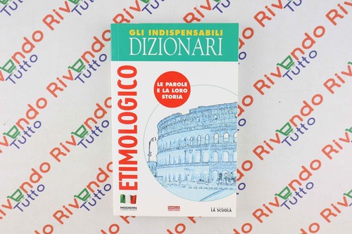 Gli indispensabili dizionari